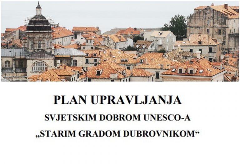 Usvojen Plan upravljanja zaštićenom spomeničkom cjelinom Dubrovnika