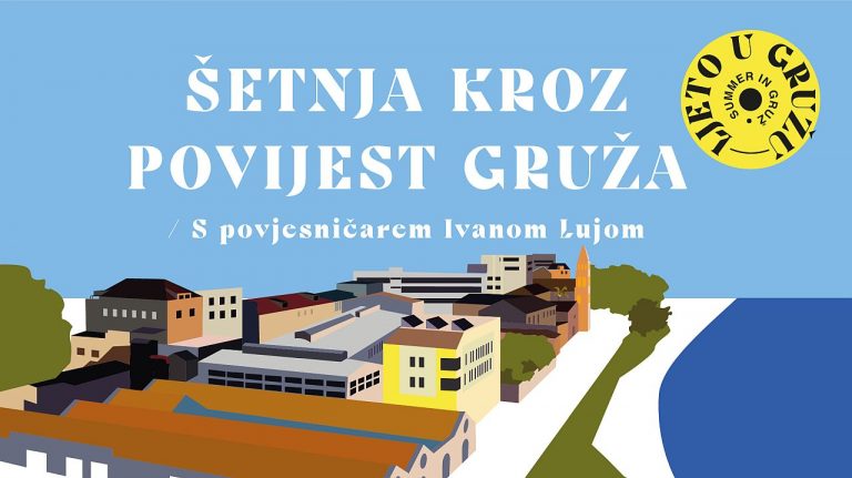 LJETO U GRUŽU: Šetnja kroz povijest u nedjelju