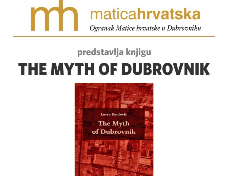 Matica Hrvatska predstavlja ”The Myth of Dubrovnik”