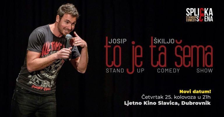 Novi datum – “To je ta šema” Josip Škiljo Stand-up Comedy Show