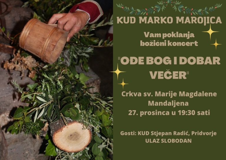 Ođe Bog i dobar večer! – božićni koncert KUD-a Marko Marojica