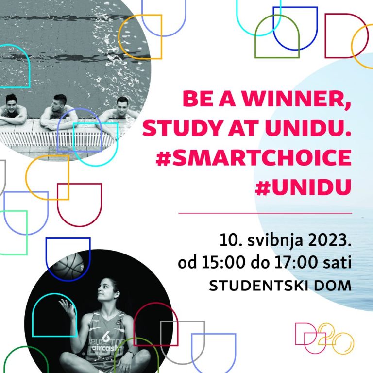 “BE A WINNER, STUDY AT UNIDU“ Kako biti uspješan sportaš i uspješan student