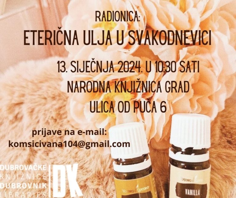 OVU SUBOTU U KNJIŽNICI Radionica „Eterična ulja u svakodnevici“ s Ivanom Komšić