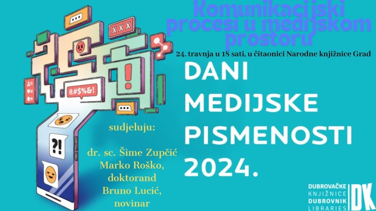 7. DANI MEDIJSKE PISMENOSTI: Komunikacijski procesi u medijskom prostoru