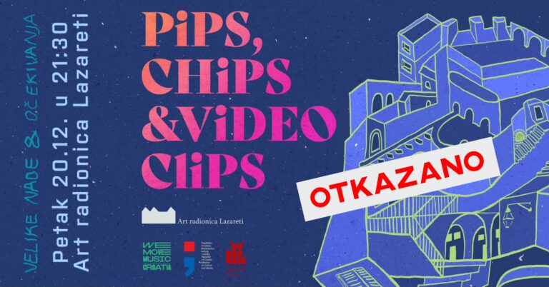 Otkazuje se večerašnji koncert Pips, Chips & Videoclips! 