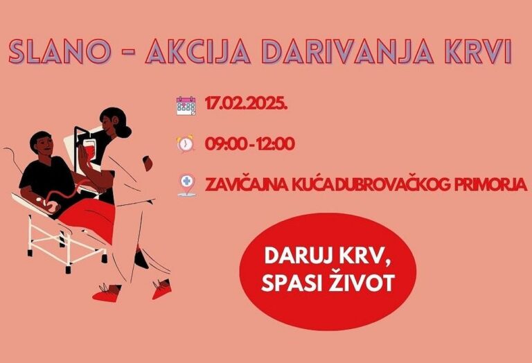 Slano 17. veljače: Daruj krv i učini svijet zdravijim!  