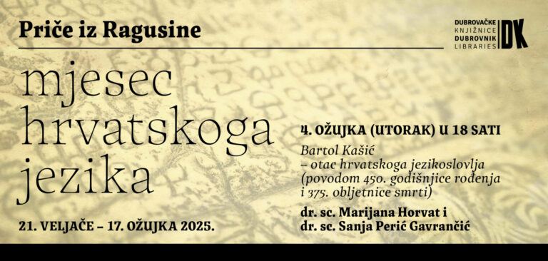 MJESEC HRVATSKOGA JEZIKA Predavanje Marijane Horvat i Sanje Perić Gavrančić Bartol Kašić – otac hrvatskoga jezikoslovlja