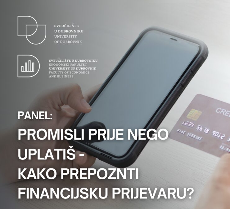 Pridružite se panelu “Promisli prije nego uplatiš – kako prepoznati financijsku prijevaru?” na Dubrovnik EXPO-u