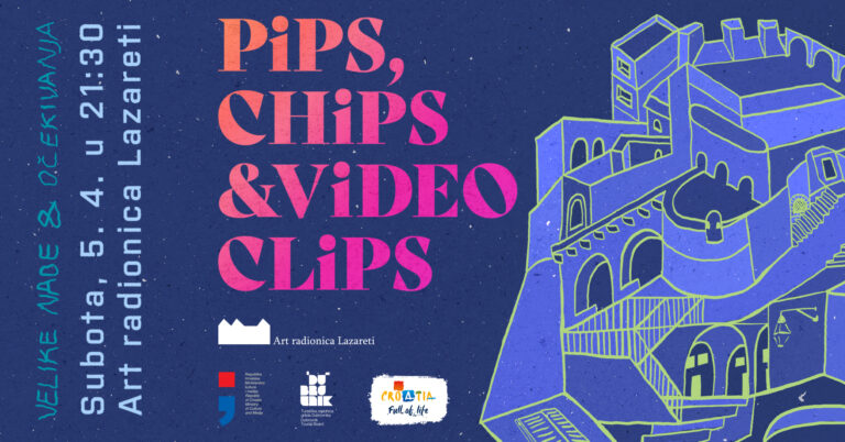 Pips, Chips & Videoclips stižu u Lazarete