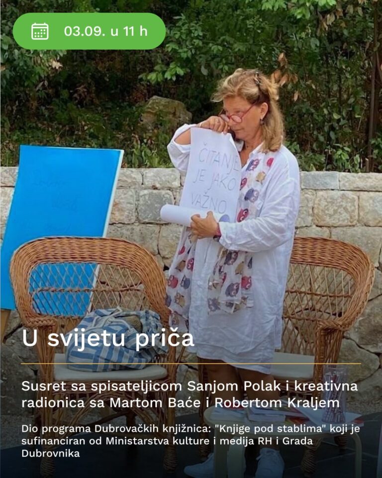 LOKRUMSKE “KNJIGE POD STABLIMA” Susret sa spisateljicom Sanjom Polak i kreativna radionica sa Martom Baće i Robertom Kraljem