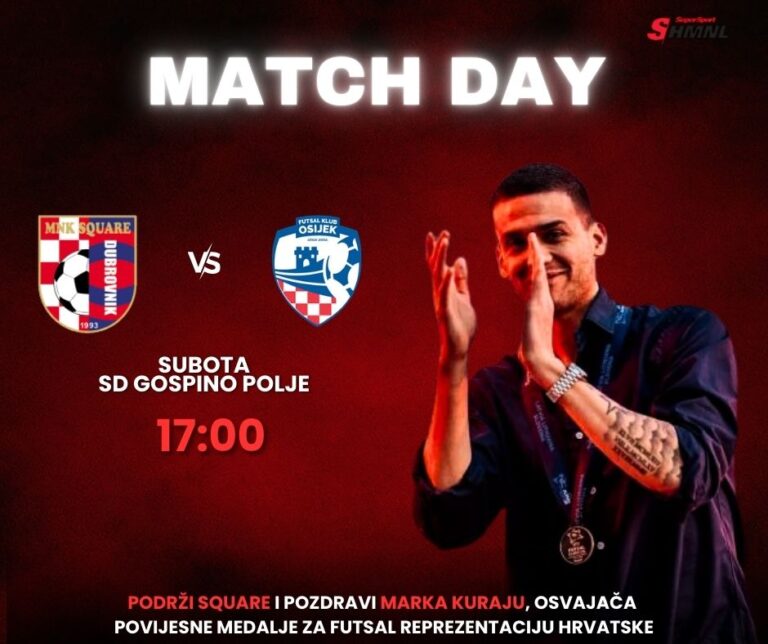 DANAS U GOSPINOM POLJU Podržite Square protiv Osijeka i pozdravite Marka Kuraju, osvajača bronce s Europskog prvenstva
