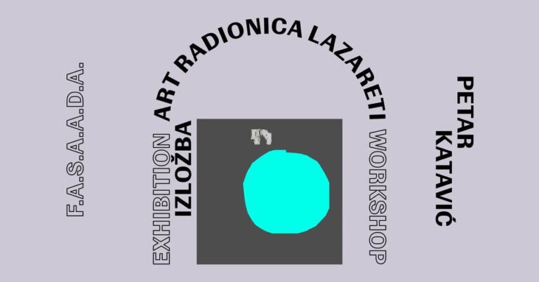 F.A.S.A.A.D.A Otvorenje izložbe Petra Katavića u Galeriji Otok