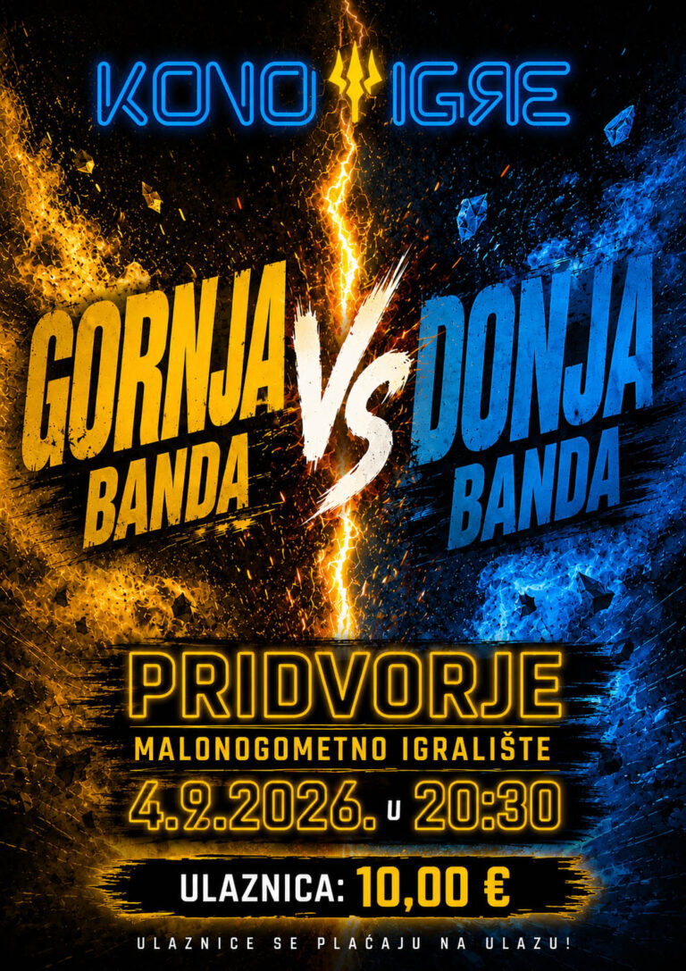 U petak u Pridvorju počinju Kono Igre.  Gornja protiv Donje bande u borbi za konavoski prestiž